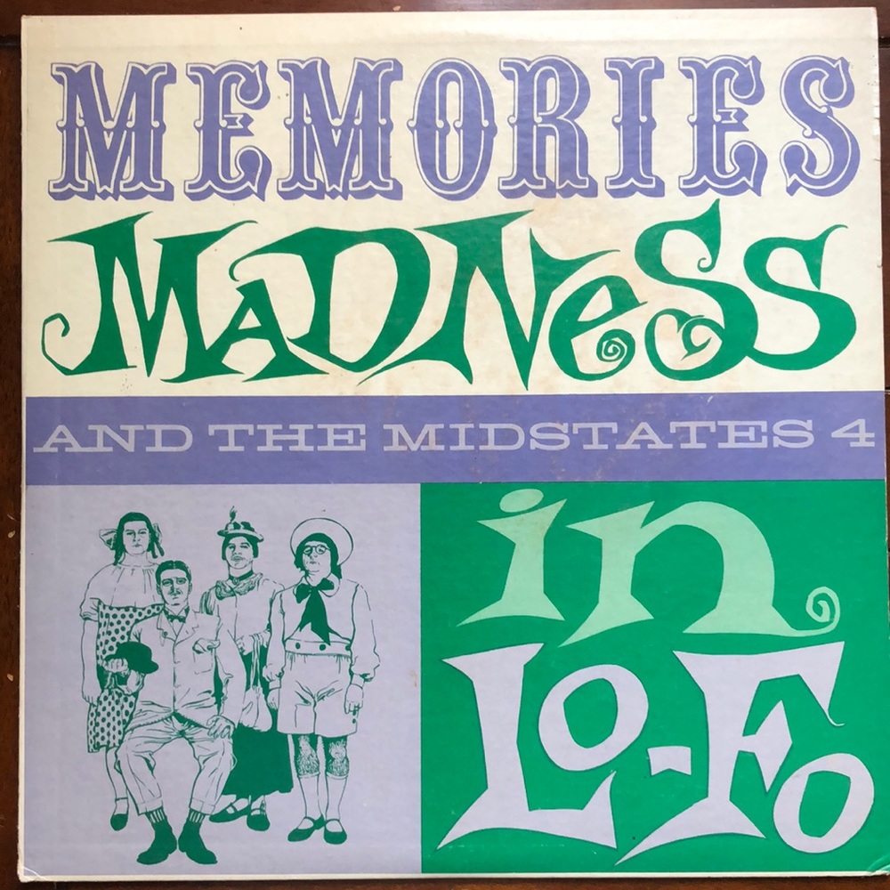 The Midstates 4 Memories Madness in Lo-Fo Vinyl Lp '59